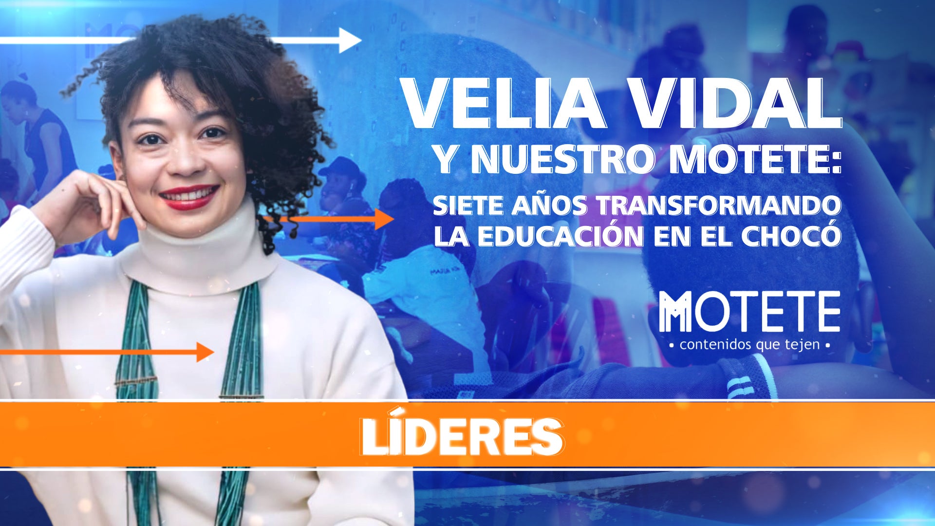 Gráfico VELIA VIDAL Y NUESTRO MOTETE