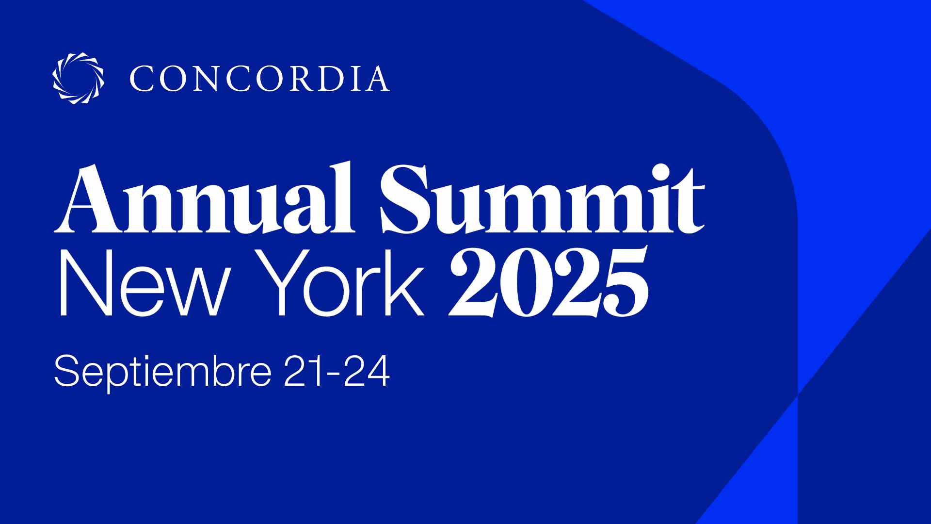 Cumbre Anual Concordia 2025 Cumbre Anual Concordia 2025