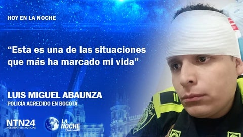"Cuando me propinaron el primer golpe sentí que no podía más": policía afectado por protestas en Bogotá