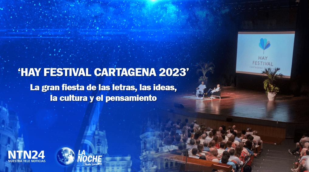 ¡Hay Festival Cartagena 2023 cumple 18 años!