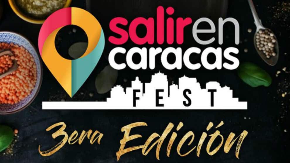 “Salir en Caracas Fest”